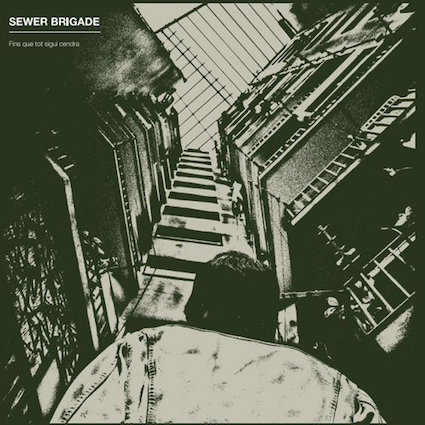 Sewer Brigade : Fins que tot sigui cendra LP